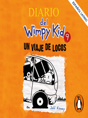 Diario del Wimpy Kid 9--Un viaje de locos - Audiobook